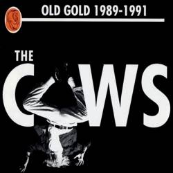Cows : Old Gold 1989-1991